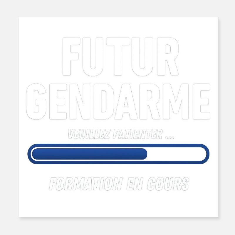 Künftiger Gendarm Poster 20x20 cm