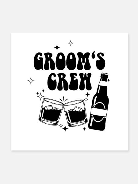 Groom's Crew - Poster 20x20 cm - Weiß
