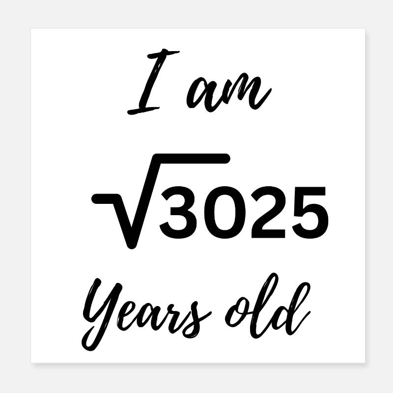 √3025 – 55 Jahre voller Klasse - Poster 20x20 cm - Weiß