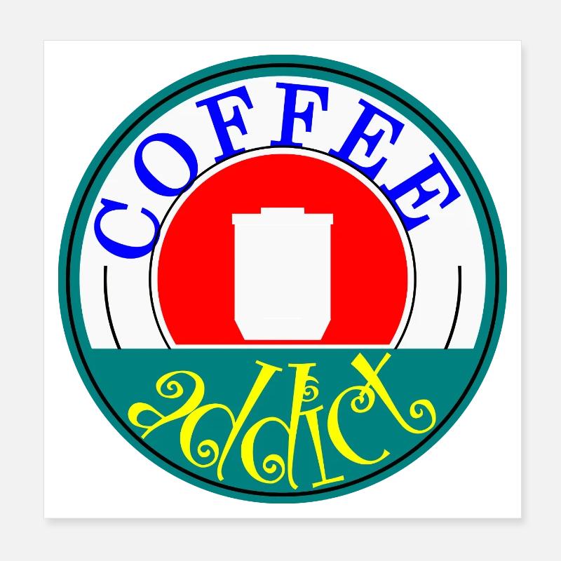 Coffee Addict Retro Badge Design Poster 20 x 20 cm