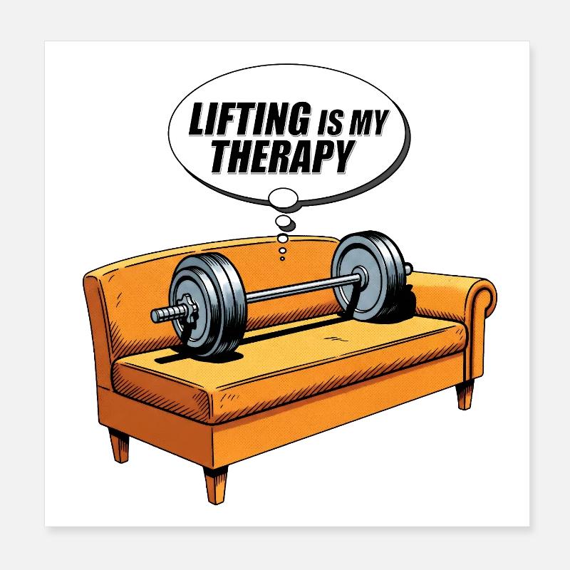 Lift Is My Therapy Couch Design Poster 8" x 8" (20x20 cm)