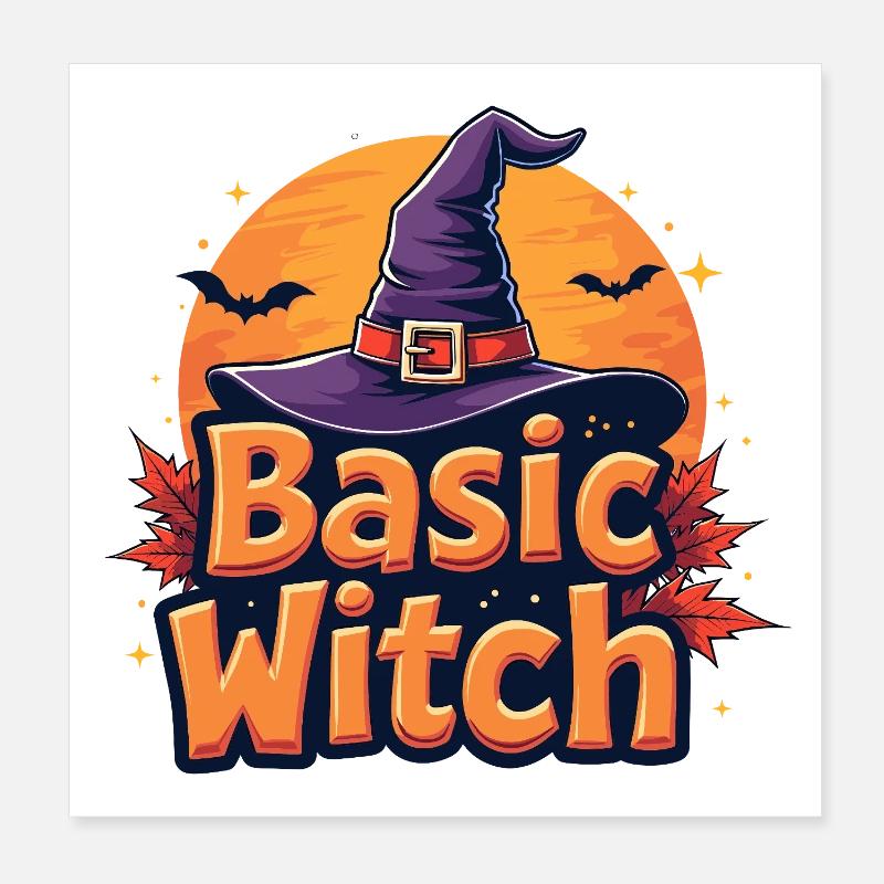 Basic Witch Halloween-Spruch Poster 20x20 cm