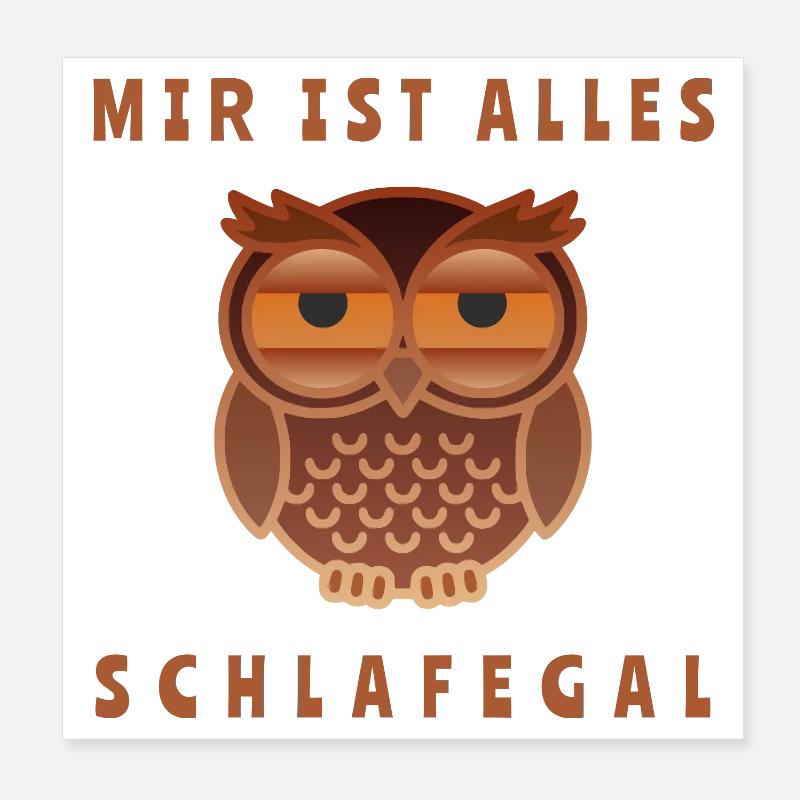 Humorvolle Eule mit Textmotiv Poster 20x20 cm