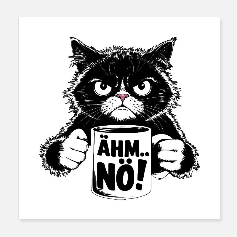 Angry Cat Muggle: "Um... Nope!" Poster 8" x 8" (20x20 cm)
