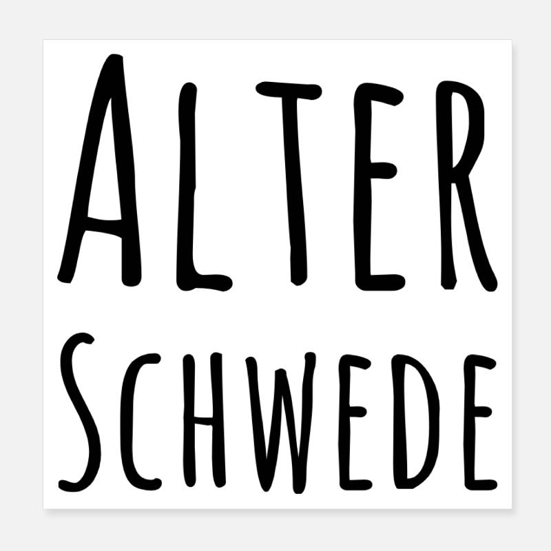 Alter Schwede Fun Design Poster 20x20 cm