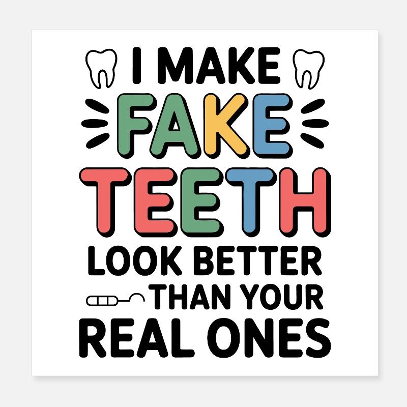 Leben als Dentaltechniker Poster 20x20 cm