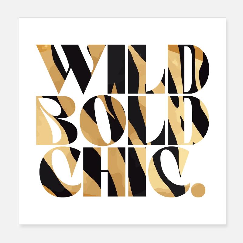 Wild Bold Chic Print Typografie Poster 20x20 cm