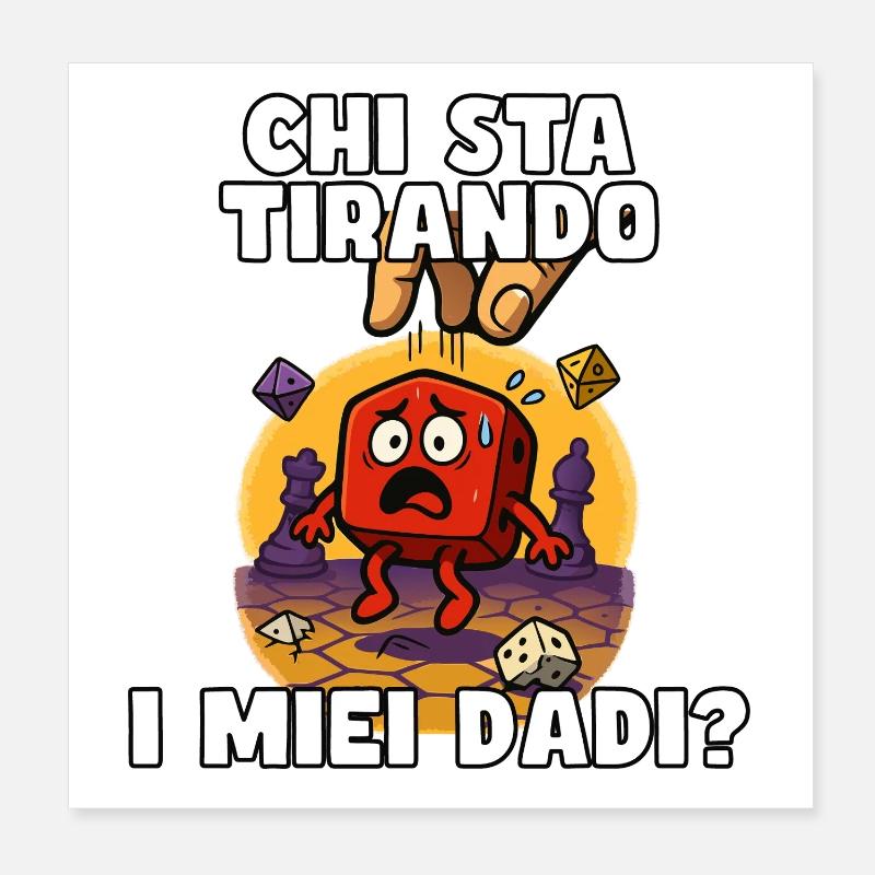 Who rolls my dice? Help. Poster 8" x 8" (20x20 cm)