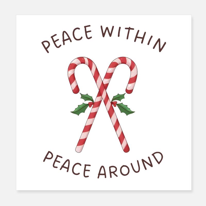 Candy Canes Mistletoe – Peace Within Around Poster 8" x 8" (20x20 cm)