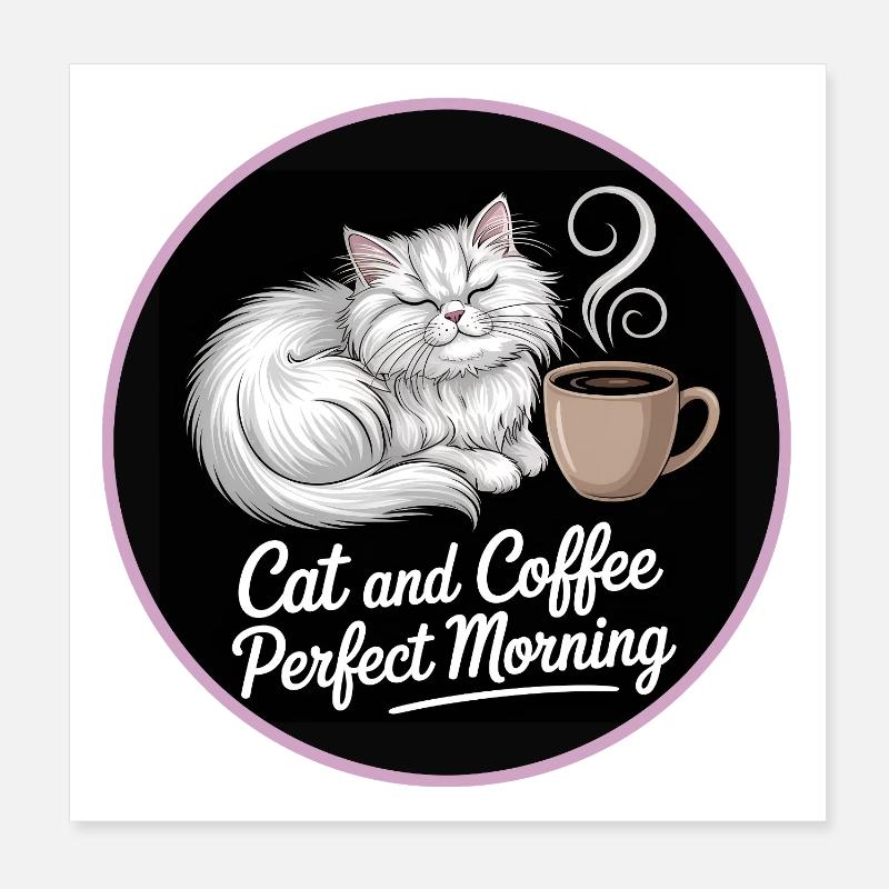 Katze und Kaffee Perfekter Morgen Poster 20x20 cm