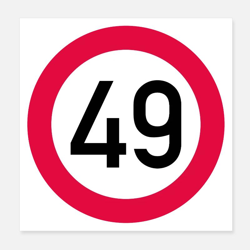 49e anniversaire Attention ! Panneau de signalisation 49 km/h Poster 20 x 20 cm