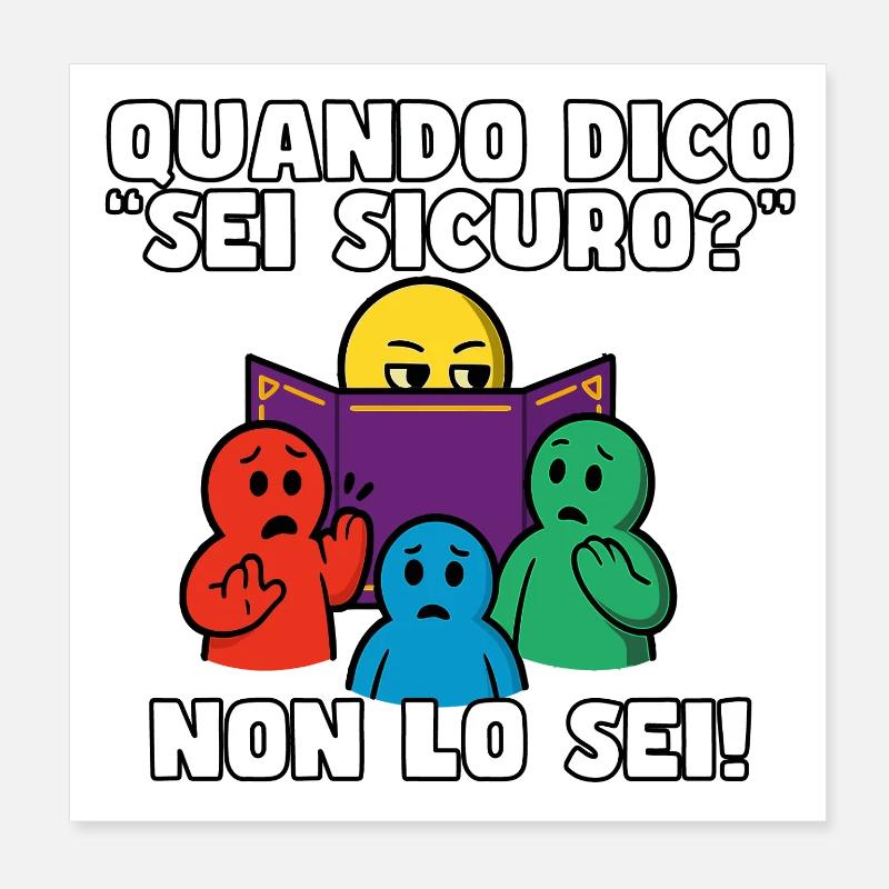 "Bist du sicher?" – Sind Sie nicht. Poster 20x20 cm