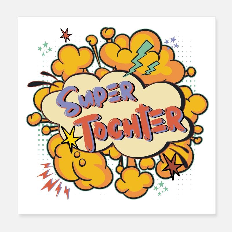 Super Daughter Comic Saying Poster 8" x 8" (20x20 cm)