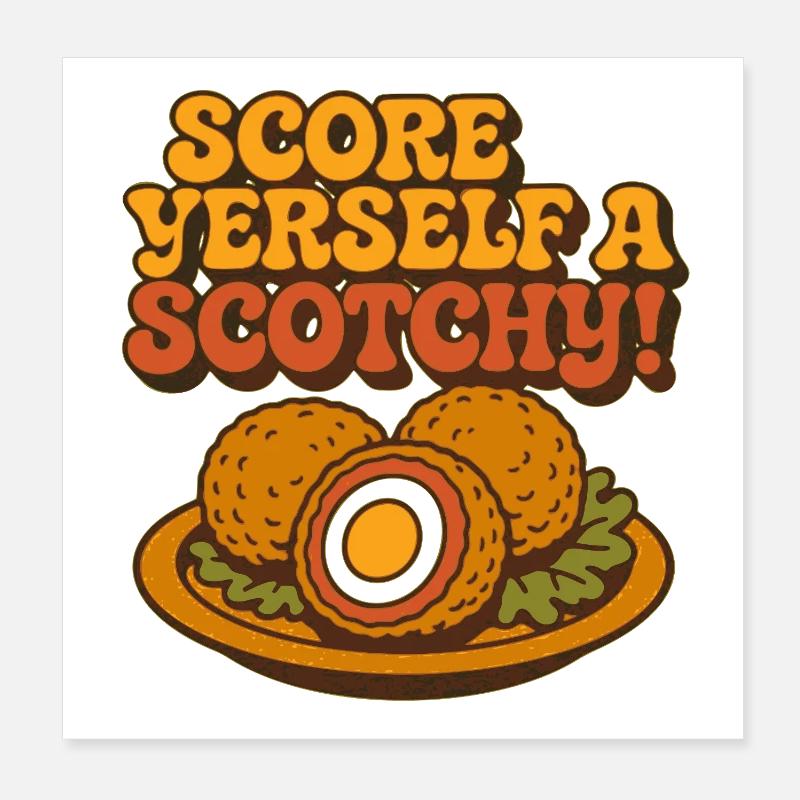 Score Yourself a Scotchy Poster 8" x 8" (20x20 cm)