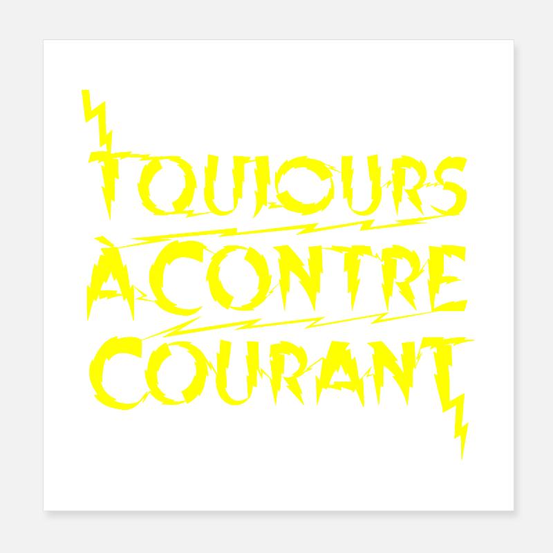 ALWAYS GOING AGAINST THE GRAIN! Poster 8" x 8" (20x20 cm)