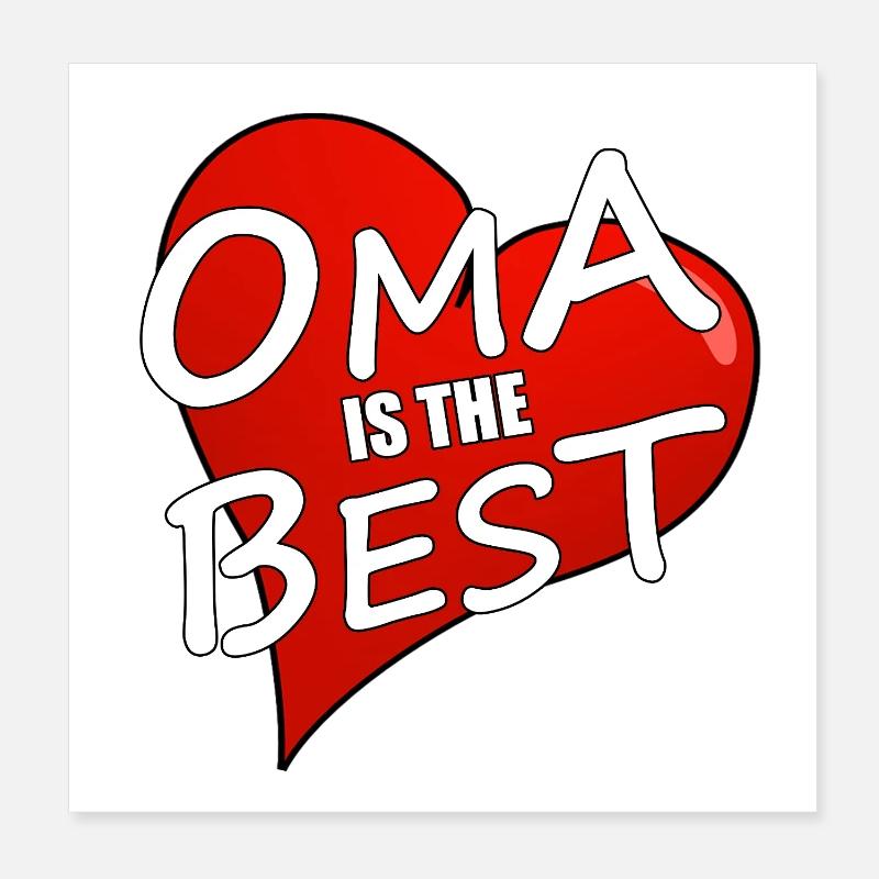 OMA IS THE BEST Poster 20x20 cm