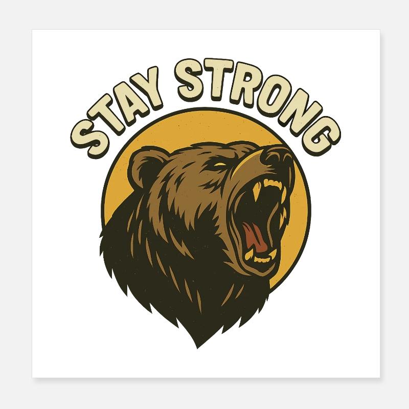 Bleib stark Bär Power Design Poster 20x20 cm