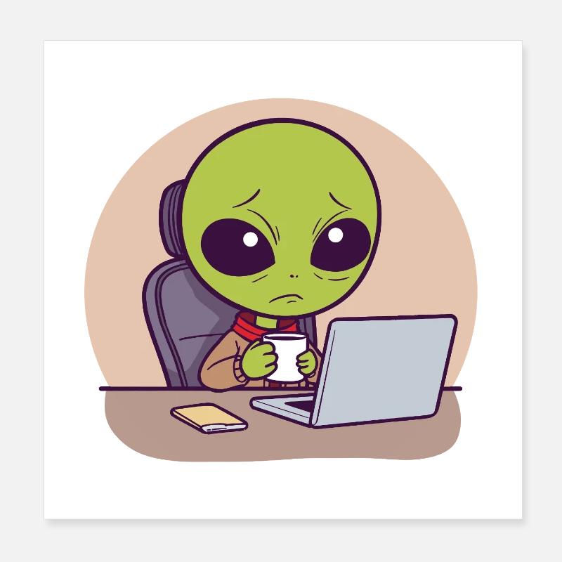 Gestresster Alien am Schreibtisch mit Kaffee - Poster 20x20 cm - Weiß