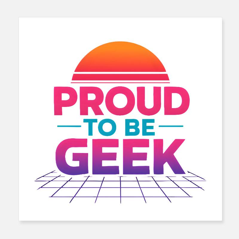 Proud to be Retro Gradient Geek Poster 8" x 8" (20x20 cm)