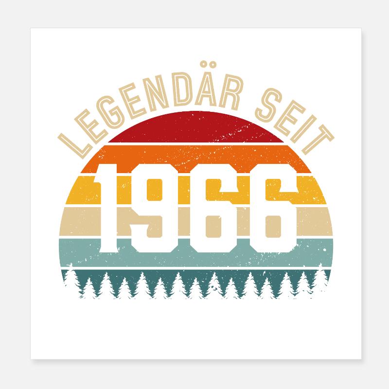 Legendary since 1966 – born in 1966 Poster 8" x 8" (20x20 cm)