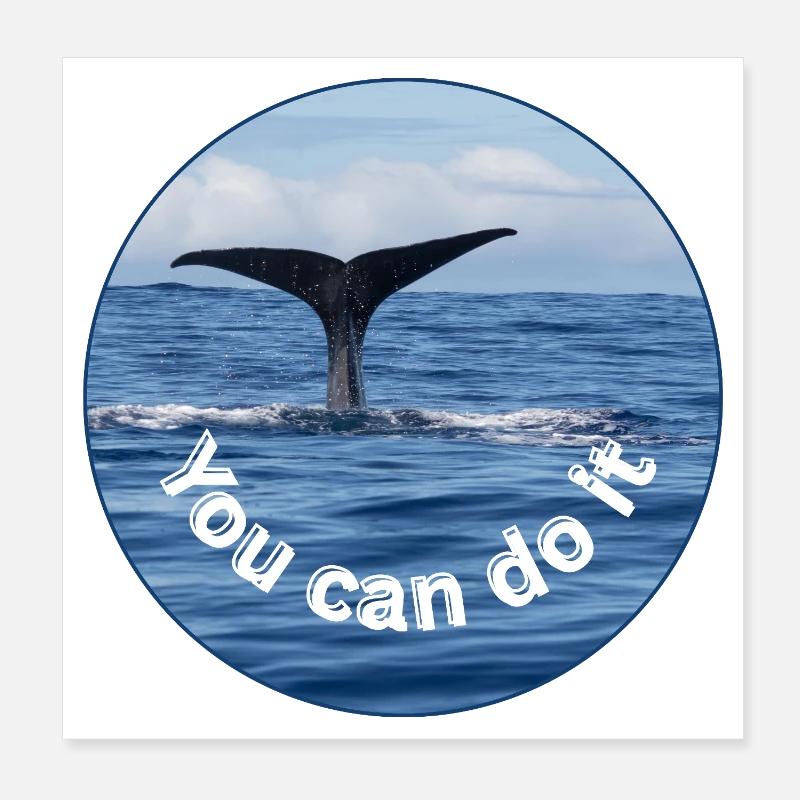 Du kannst es schaffen - Wale Motivation Poster 20x20 cm