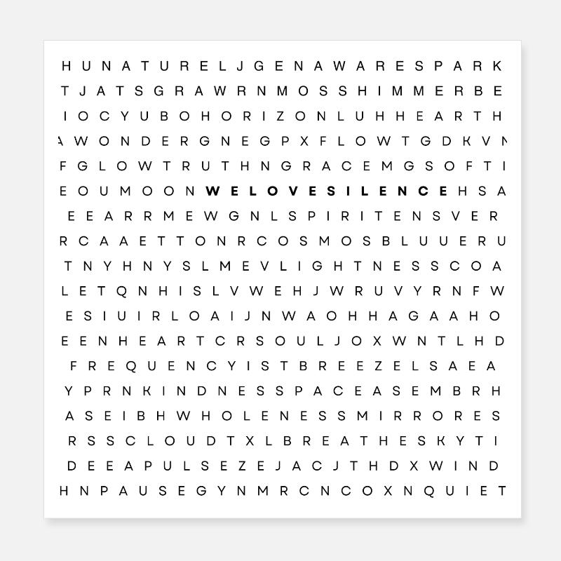 we love silence Poster 20x20 cm