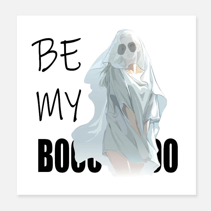 Be My Boo – Geist im ätherischen Schleier Poster 20x20 cm