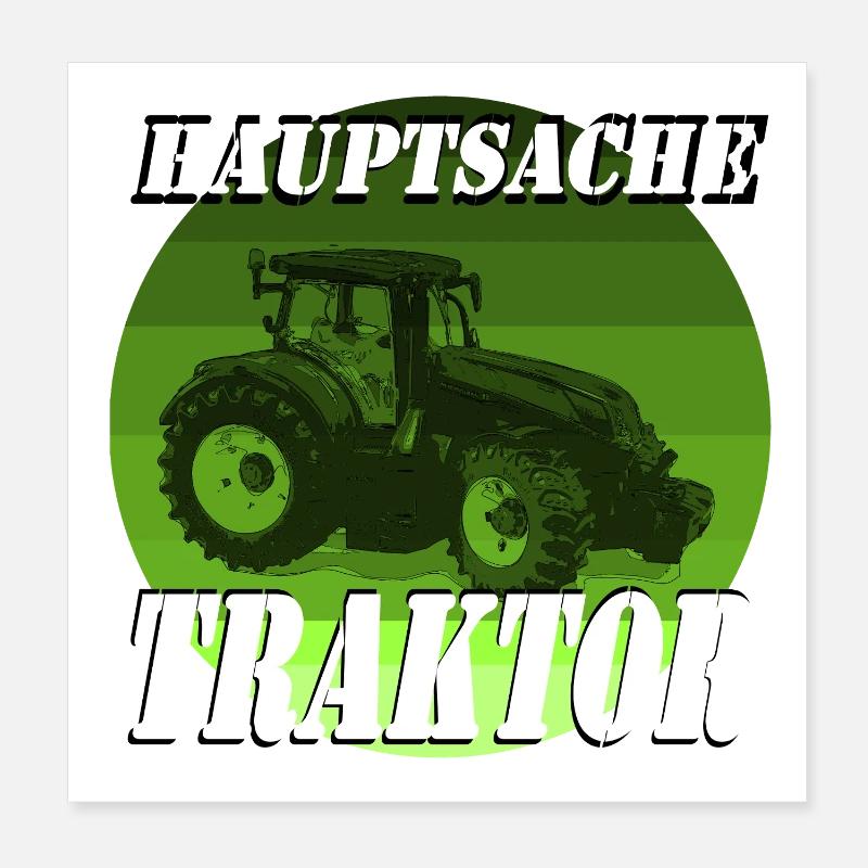 Hauptsache Traktor Poster 20x20 cm