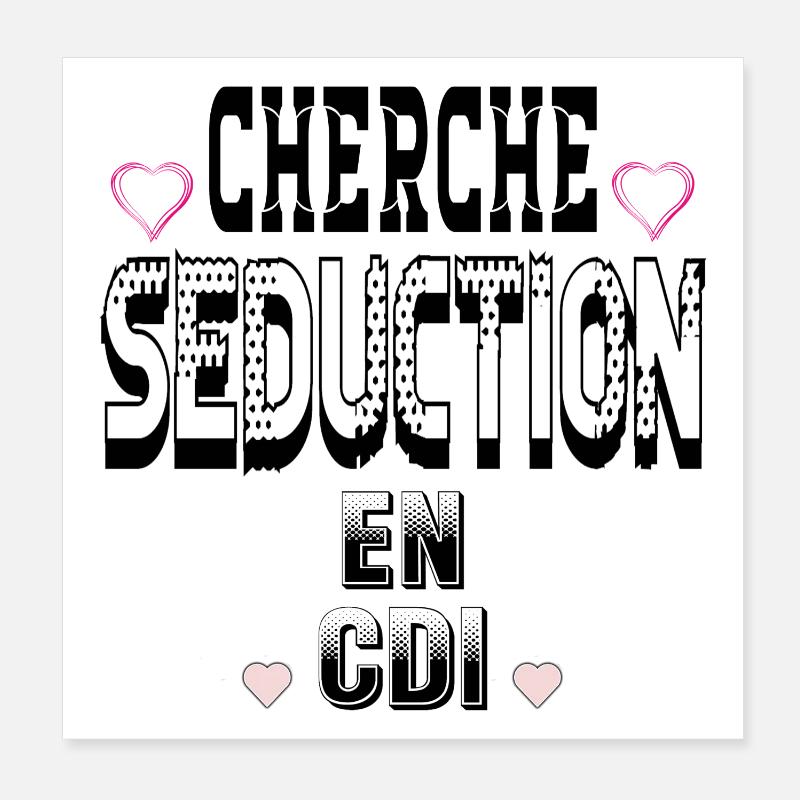 Looking for Seduction on a permanent contract Poster 8" x 8" (20x20 cm)