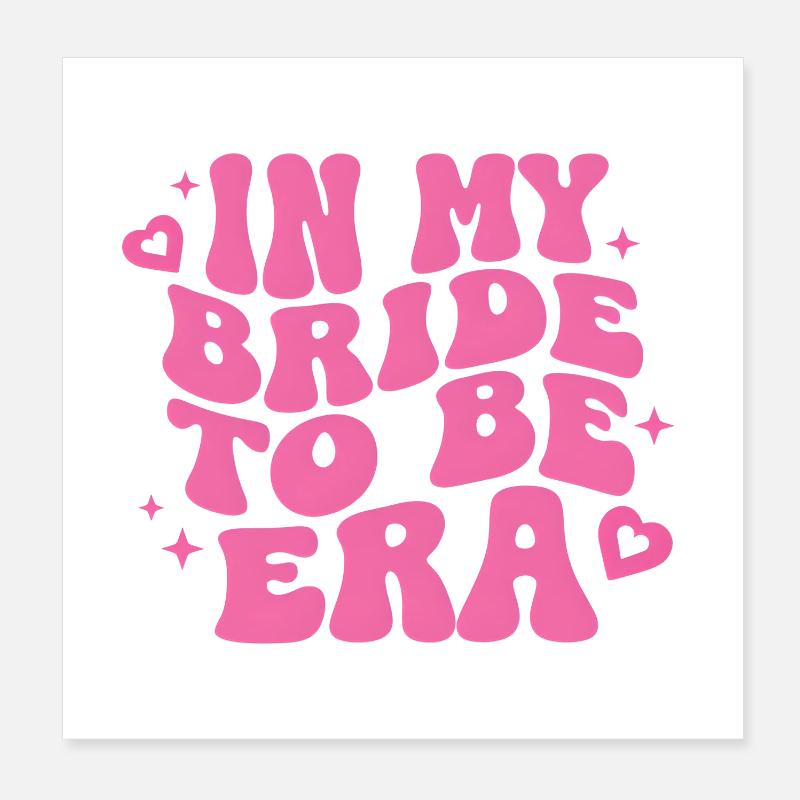 Bride To Be Wedding Gift Bachelor Party Poster 8" x 8" (20x20 cm)