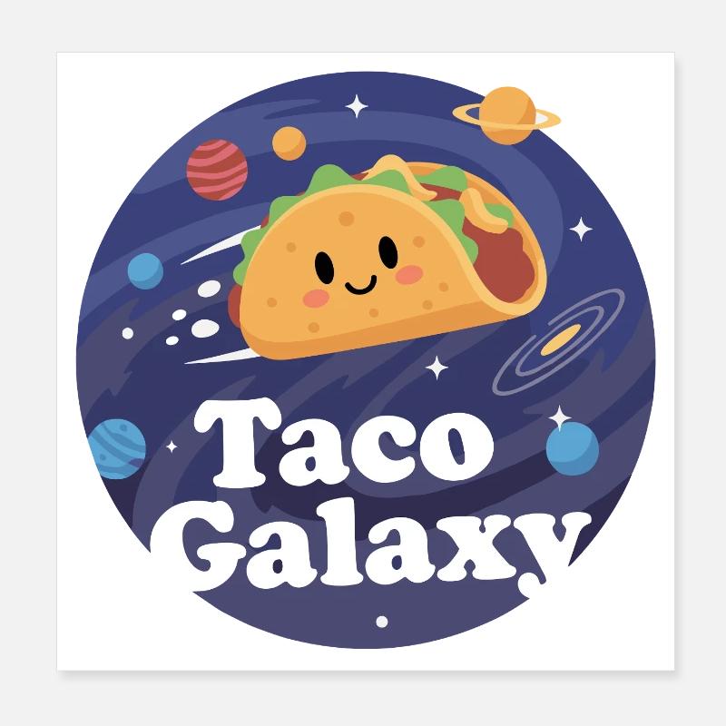 Taco Galaxy Outer Space Taco Illustration Poster 20 x 20 cm