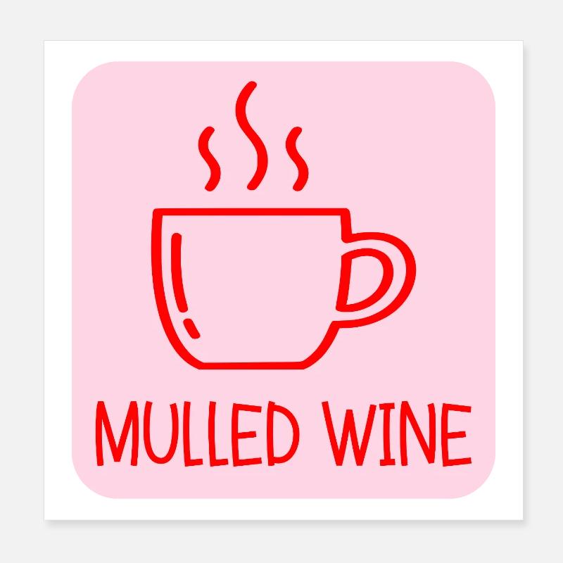 MULLED WINE MUG CHRISTMAS Poster 8" x 8" (20x20 cm)