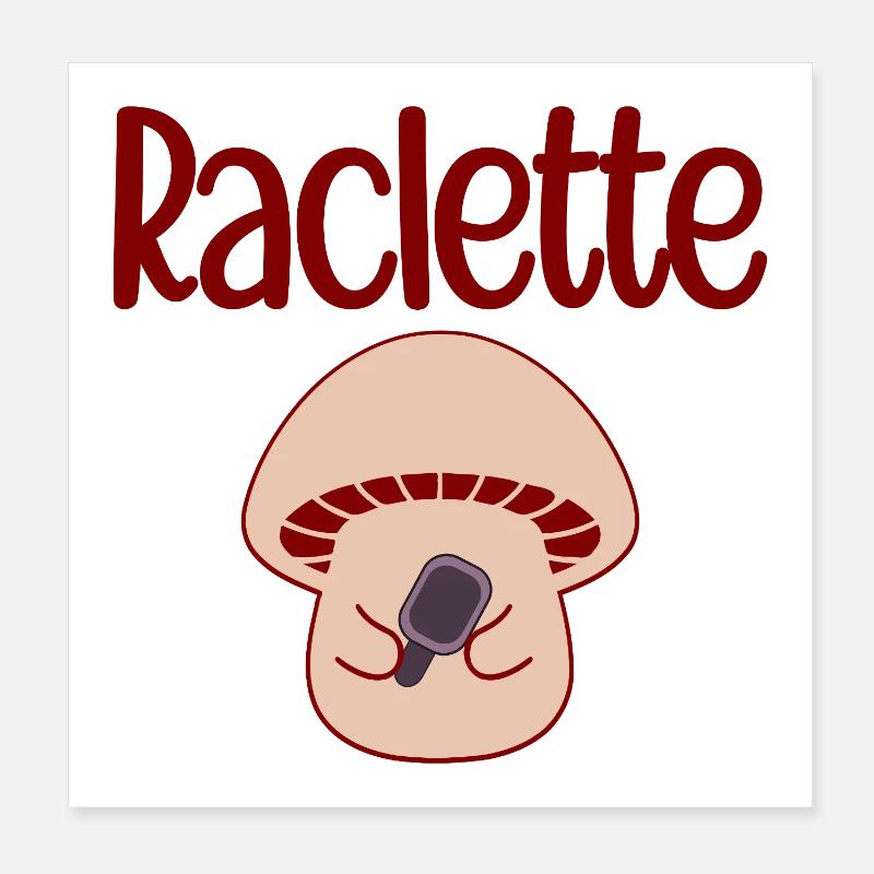 Raclette Champignons Poster 20 x 20 cm
