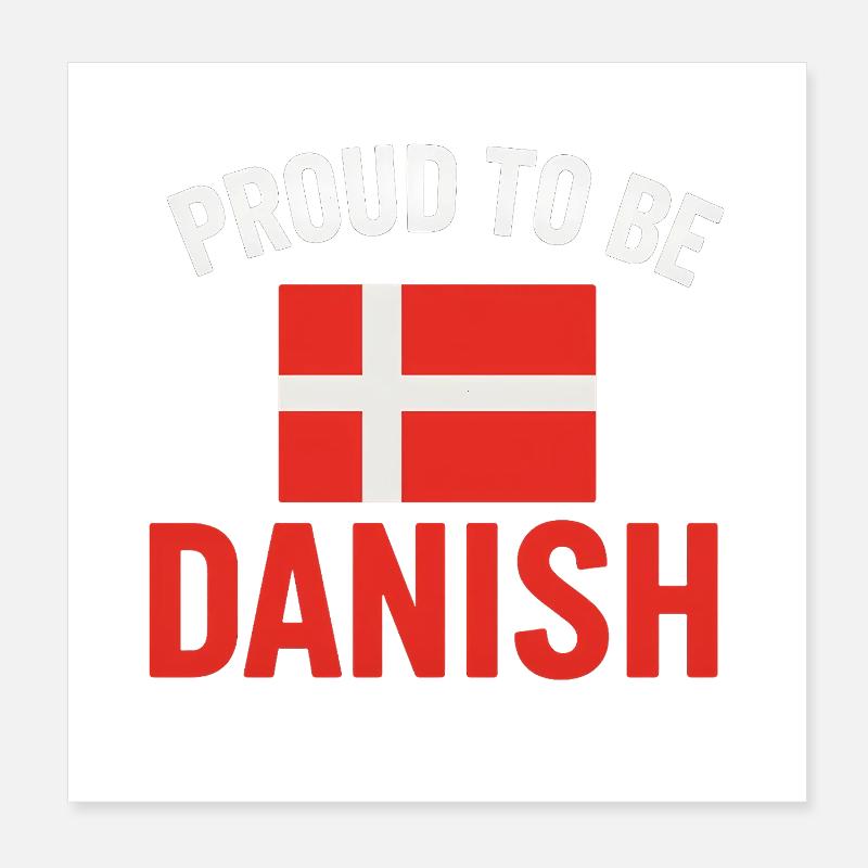 Fier de l’art du drapeau danois Poster 20 x 20 cm