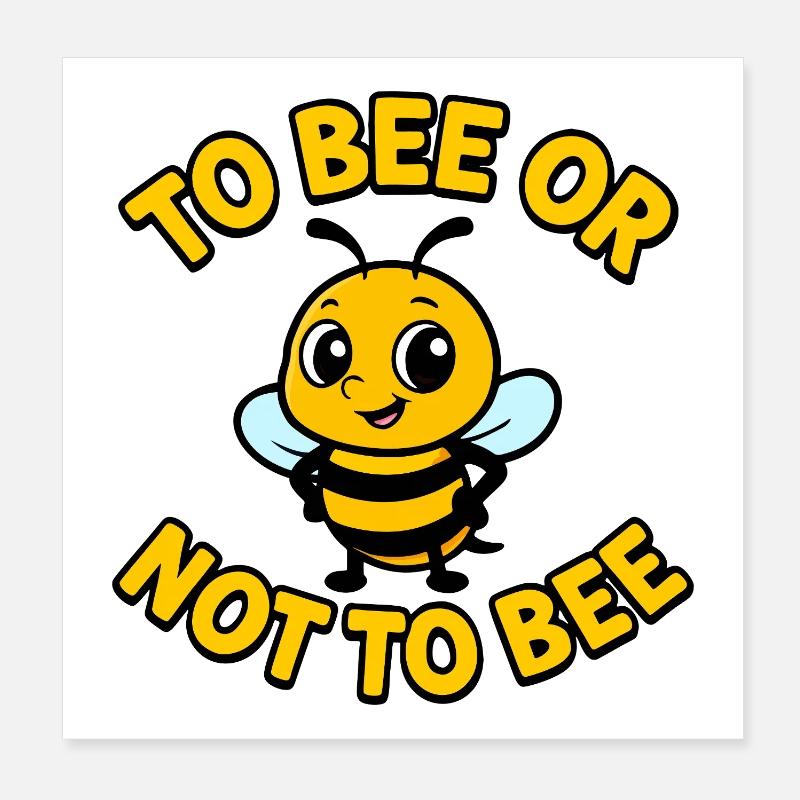 Biene oder nicht Biene Poster 20x20 cm