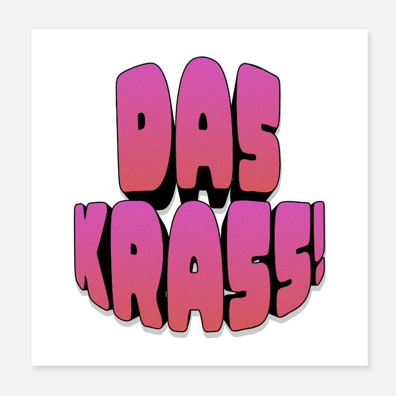 Das krass! Poster 20x20 cm