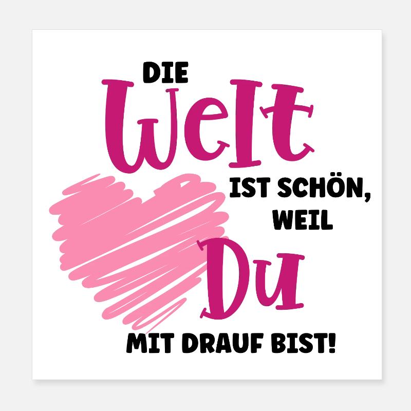 Le monde est beau – déclaration d’amour Poster 20 x 20 cm