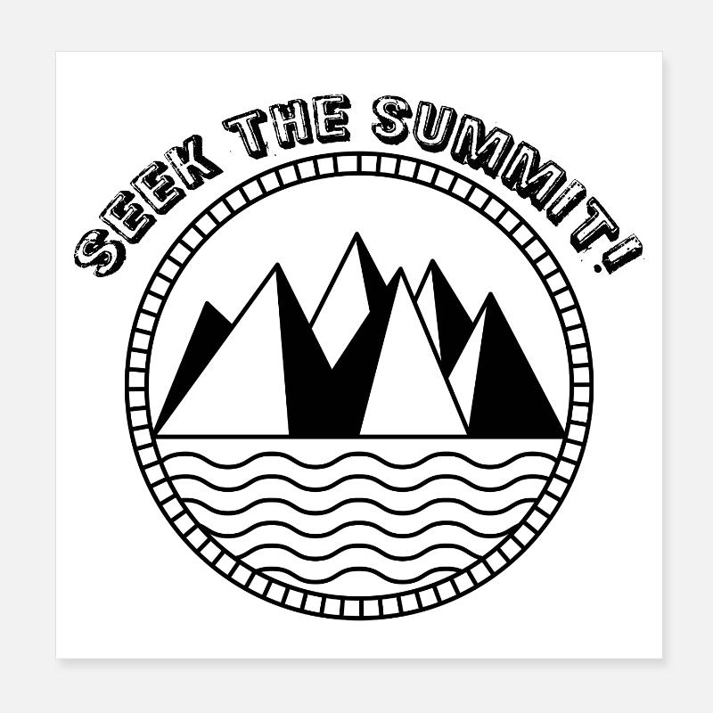 Seek_the_summit - Poster 20x20 cm - Weiß