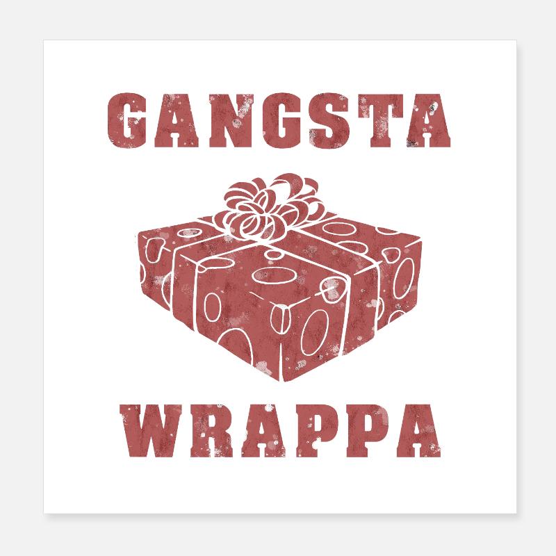 Gangsta Wrappa Poster 20 x 20 cm