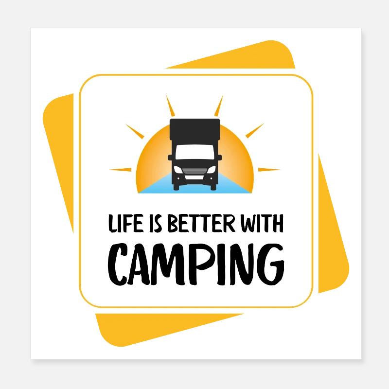 Life Is Better with Camping – Design Poster 20x20 cm