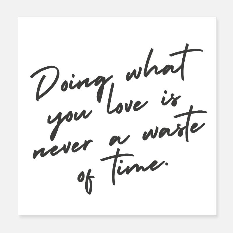 Faites ce que vous aimez – Citation de lettrage à la main Poster 20 x 20 cm