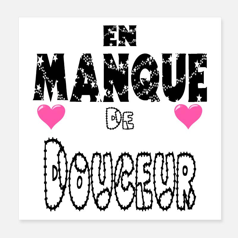 En Manque de Douceur Poster 20 x 20 cm