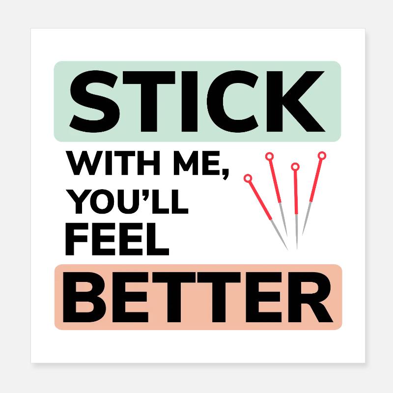 Acupunctrice, reste avec moi, tu te sentiras mieux Poster 20 x 20 cm