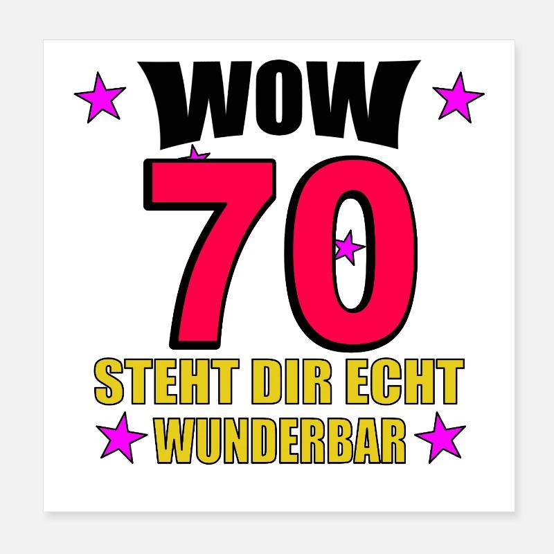 70er Jubiläum Steht Dir Wunderbar - Poster 20x20 cm - Weiß
