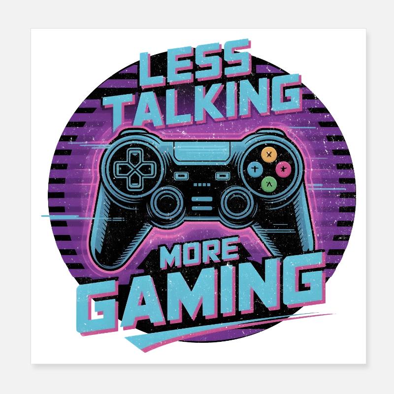Less Talking More Gaming Poster 20x20 cm