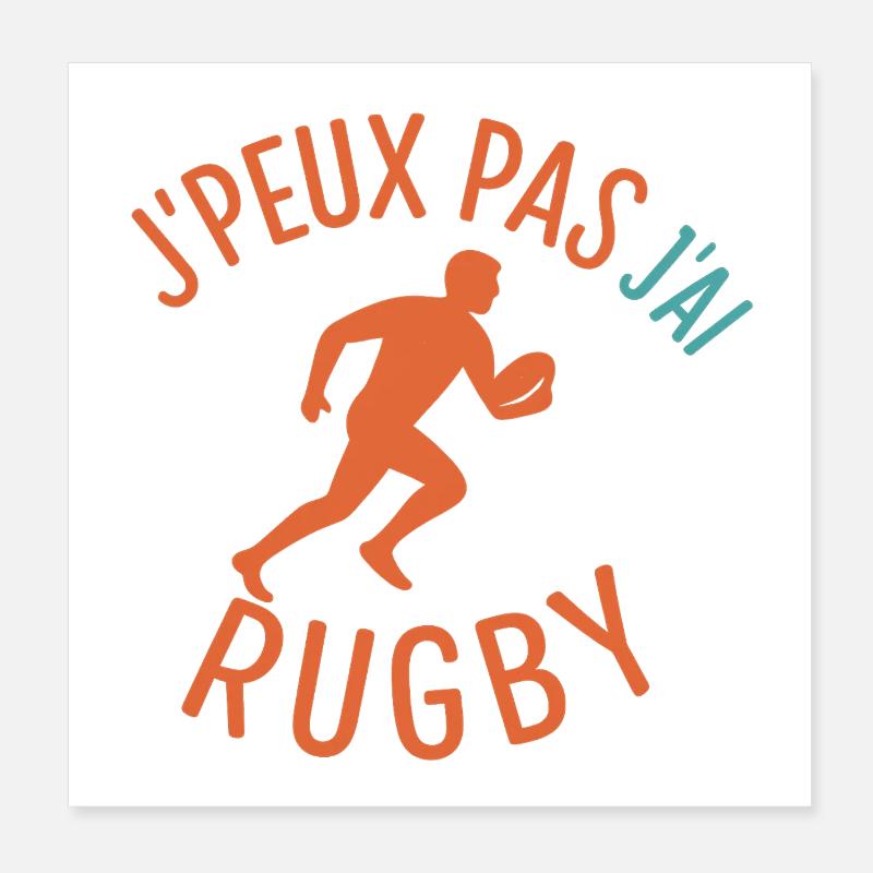 J’peux pas j’ai rugby - Poster 20 x 20 cm - blanc