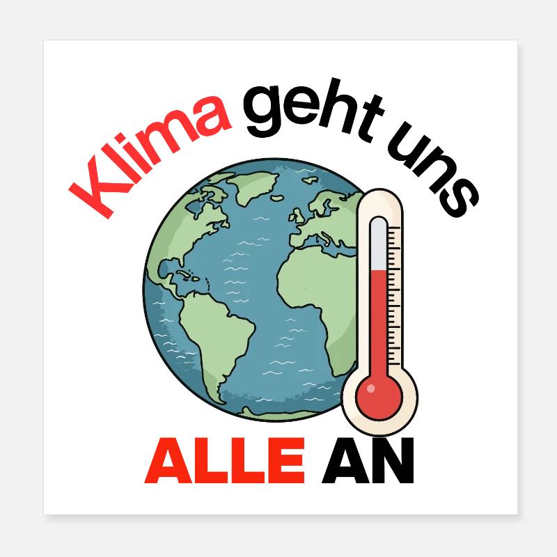 Climate concerns us all. Act now, Future now Poster 8" x 8" (20x20 cm)