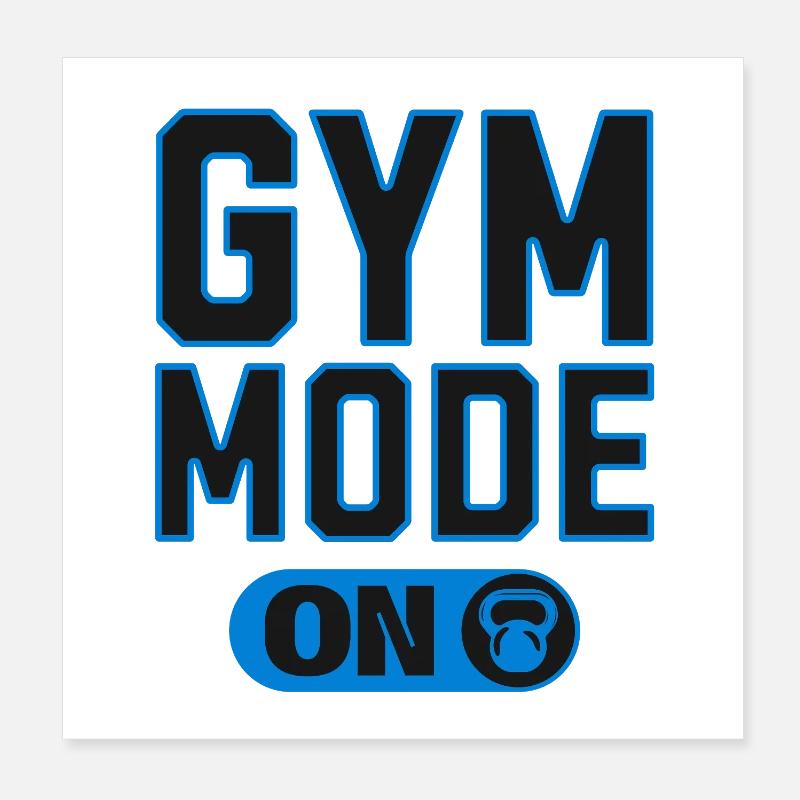 Mode salle activé – Conception de la force fitness Poster 20 x 20 cm