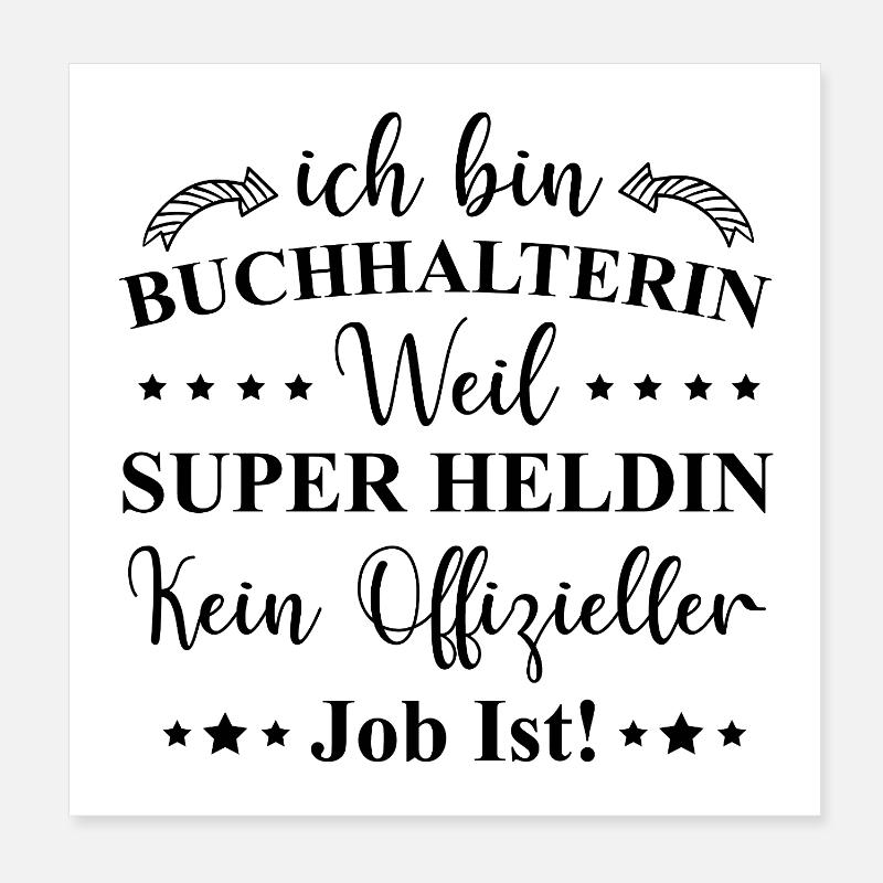 Buchhalterin Superheldin Beruf Spruch Geschenkidee Poster 20x20 cm