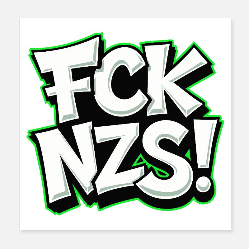 FCK NZS Statement against Racism Poster 8" x 8" (20x20 cm)